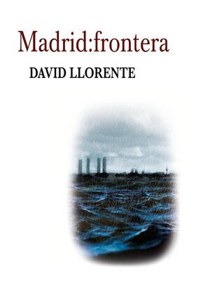 cover image of Madrid; Frontera
